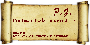 Perlman Gyöngyvirág névjegykártya